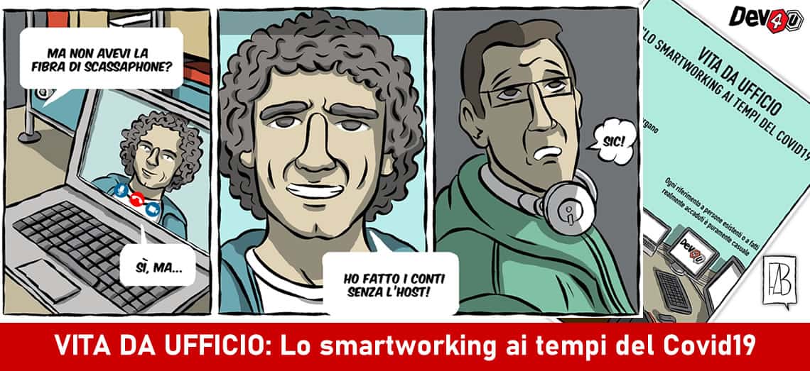 #dev4u #vitadaufficio #smartworking #covid19